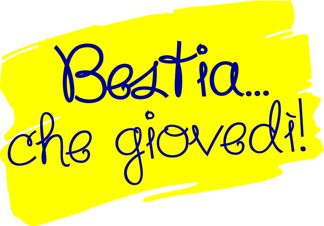 Bestia... che giovedì!